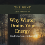 Why Winter Drains Your Energy (and How to Get It Back)